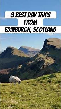 8 Best Day Trips from Edinburgh, Scotland in 2026: Highlands, Castles, Lakes & Outlander 🏴󠁧󠁢󠁳󠁣󠁴󠁿✨