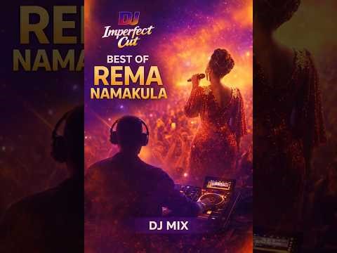 Best of Rema Namakula Mix 2026 | Non-Stop Ugandan Love Songs | DJ Imperfect Cut
