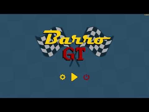 BARRO GT Main Menu Song