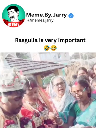 Rasgulla is very important🤣😂 #exploralpage #relatable #couploage #comedy #meme