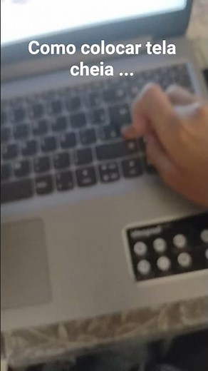 tutorial de como colocar tela cheia no notebook...
