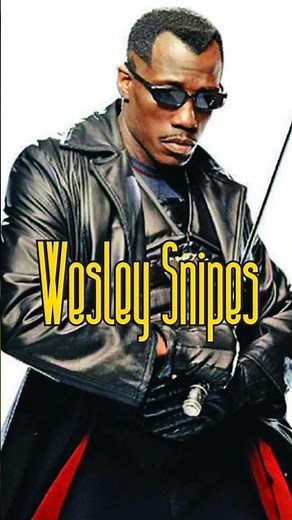 Martial Arts (Acting) Story: Wesley Snipes
