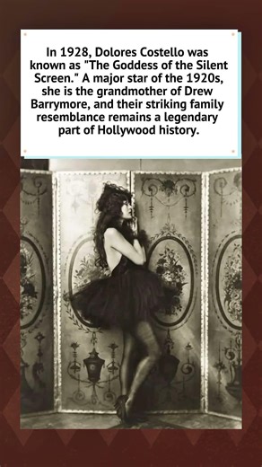 Dolores Costello: The Goddess of the Silent Screen (1928) 🎬✨