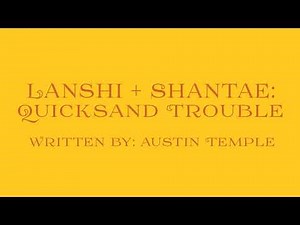 Lanshi + Shantae: Quicksand Trouble
