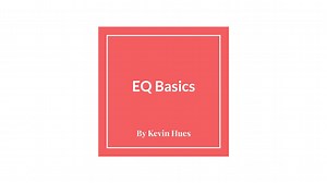 EQ Basics - The Approach