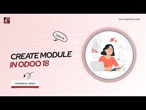 EP-4 How to Create Module in Odoo 18 | Manifest File | Odoo 18 Development Tutorials |Odoo 18 Videos