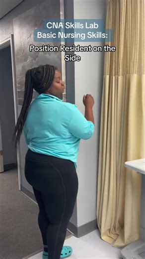 CNA Skills Lab: Position Resident on the Side