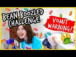 BEAN BOOZLED CHALLENGE #2.... **VOMIT WARNING**