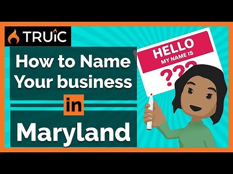 How to Name Your Business in Maryland - 3 Steps to a Great Business Name