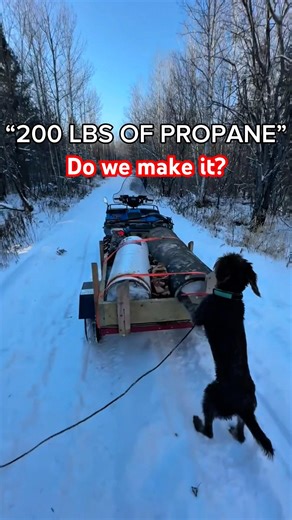 Hauling 200 lbs of propane through deep snow | Off-grid winter
