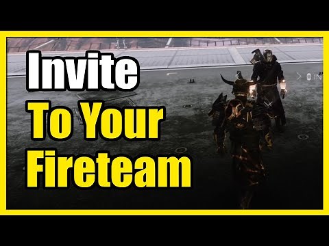 How to Invite People to your Fireteam in Destiny 2 (Easy Tutorial)