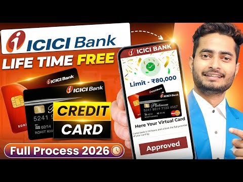 ICICI Credit Card Apply - Lifetime Free 2026 | How To Apply ICICI Credit Card- Best Credit Card 2026