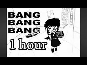 BANG BANG BANG - BEST PART LOOPED - ￼1 hour