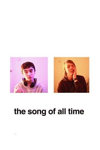 The Song of All Time - Movie