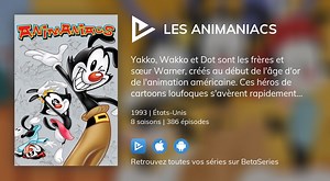 Regarder Animaniacs streaming