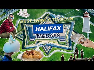 CAN'T MISS Things To Do in Halifax in 4 Days including Peggy's Cove