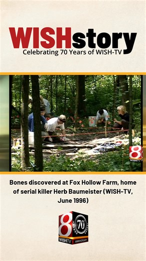 In June 1996, bones were discovered at Fox Hollow Farm, the home serial killer Herb Baumeister. WISH-TV crews covered the search for evidence the scene. #fromthearchives #history #wishtv #crime | WISH-TV