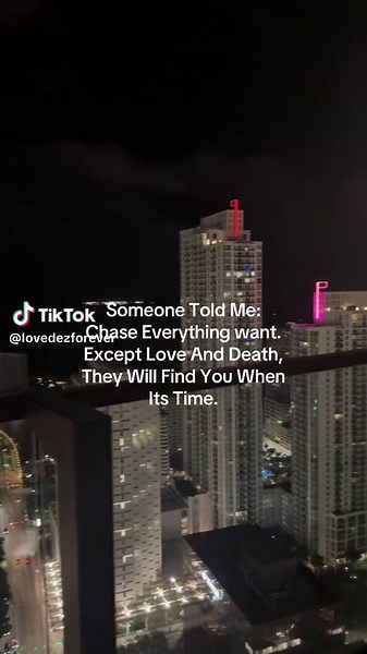 Chasing Dreams Without Fearing Love or Death