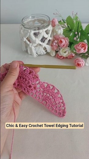 Chic & Easy Crochet Towel Edging Tutorial