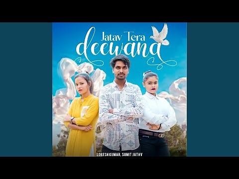 Jatav Tera Deewana