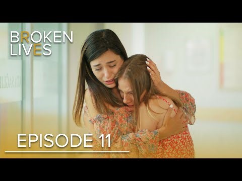 Broken Lives | Episode 11 English Subtitled | ‪@BrokenLivesKirikHayatlar‬
