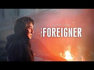 The Foreigner | "Jackie Chan is Back" Digital Spot | Own it on Digital HD Now, Blu-ray™ & DVD