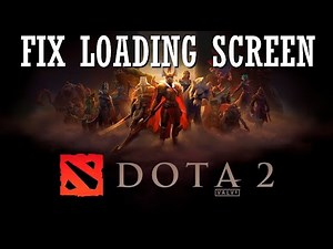 Fix Dota 2 Fix Slow Loading | How to Fix Dota 2 Error Loading Screen Stuck | Easy Ways to Solve
