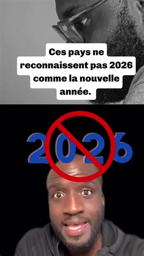 Ces pays ne reconnaissent pas 2026 comme la nouvelle année. . . . . . . . . . . . . . . . . #nouvelan2026 #foryourpage #foryou #calendar #reel @Astrid🇨🇲❤️🇨🇮 @Jeanne Mezinjou ASTRIDE @astrology @Astrologie @astrologieworld @ASTROLOGIE 🔱 @Jane Bella @Archives d'Afrique @UNION. RÉVEIL. AFRIQUE @Zeus d’Afrique 😎 @spiritualité africaine🐚✝️🦅💨 @Eze @laeticia queen💋🇨🇲🇮🇹🇩🇪 @Nina Koko @Abyssinia @nath @la dd 🫦😜🖕😜😜 @yvana laure ✝️ @Kamite Songodam @Kamite Tata @kamitekassim90 @kamiteab