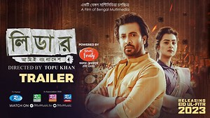 1.2M views · 90K reactions | Trailer: Leader আমিই বাংলাদেশ Here's the most awaited movie trailer of LEADER Amie Bangladesh #Leader #ThisEid | Shakib Khan | Facebook