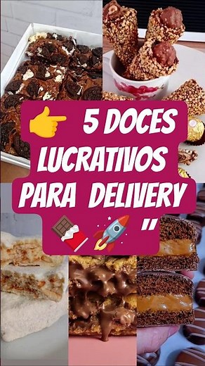 " 5 DOCES LUCRATIVOS para Delivery 🍫🚀 "
