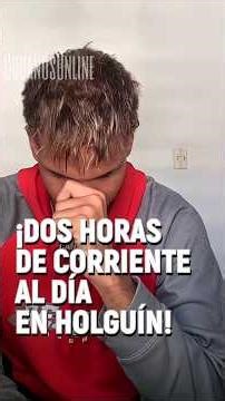 Cuban in Holguín reacts to two hours of electricity per day.