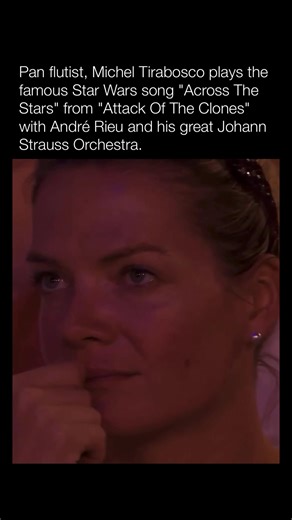 Pan flutist, Michel Tirabosco plays the famous Star Wars song "Across The Stars" from "Attack Of The Clones" with André Rieu and his great Johann Strauss Orchestra. | Historyinmemes