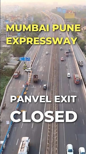 Mumbai Pune Expressway Panvel Exit is Closed for 6 Months #panvelexit #highway