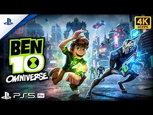 Ben 10: Omniverse - PS5™ Gameplay [4K 60FPS]