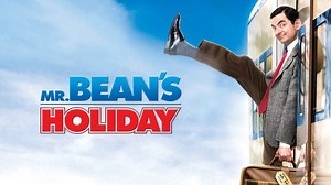 Mr Bean's Holiday Movie (2007) | Release Date, Cast, Trailer, Songs, Streaming Online at Netflix, Hungama Play