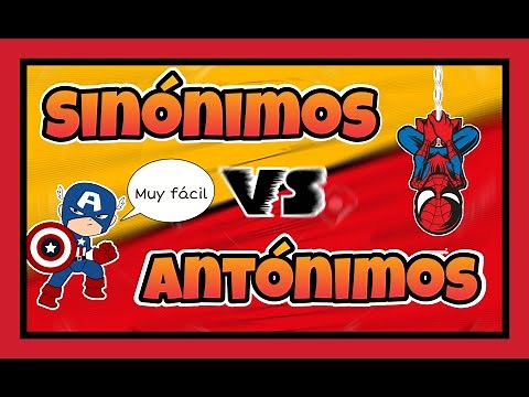 👉 SINONIMOS y ANTONIMOS para niños de primaria
