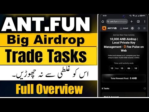 ANT FUN Airdrop app trade task verification| ANT.FUN Airdrop Working Process