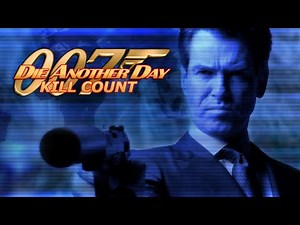 Die Another Day (2002) Kill Count