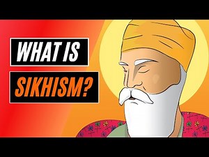 What is Sikhism? Who are Sikhs? - An Introduction to Sikhi