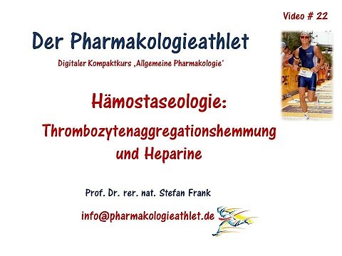 Hämostaseologie: Hemmung der Thrombozyten-Aggregation und Heparine !