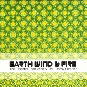 Earth, Wind & Fire - The Essential Earth Wind & Fire - Remix Sampler