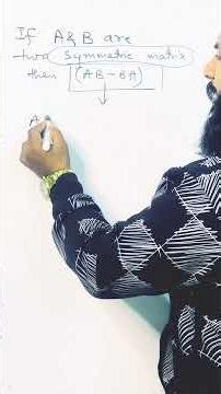 “Class 12 Maths: AB–BA Symmetric or Skew? Quick Trick” #maths #mathproblems #shorts #cbse #students