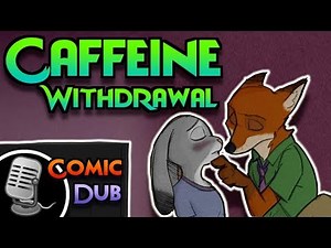 CAFFEINE WITHDRAWAL - Zootopia Comic Dub