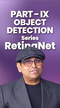🎯 RetinaNet & Focal Loss: Fixing Class Imbalance in Object Detection