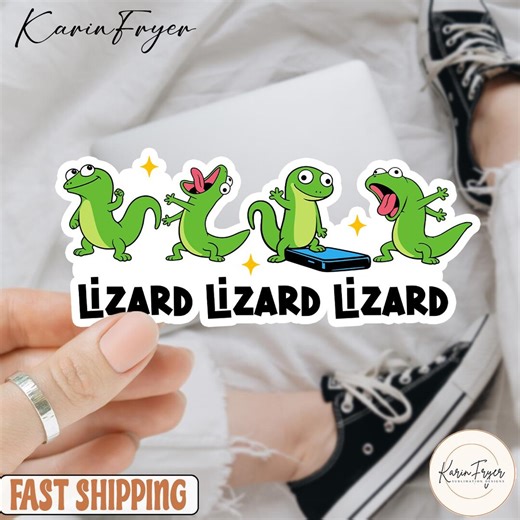 Lizard Lizard Lizard Sticker | Funny Lizard Decal | Reptile Lover Vinyl Decal | Cute Lizard Waterproof Sticker - Etsy