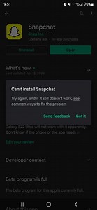 Snapchat Doesn't work at all/ Cannot install