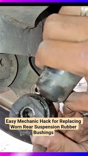 Easy Mechanic Hack for Replacing Worn Rear Suspension Rubber Bushings #shorts #mechanic #automobile