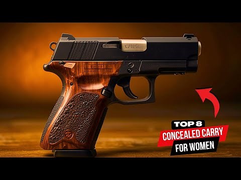 Top 8 BEST Concealed Carry Handguns for Women in 2025!