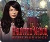 Walkthrough Playlist All Parts for Haunted Manor: Remembrance (PC)