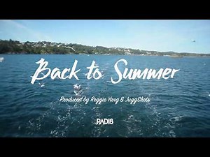 RADI8 - Back to Summer (Official)